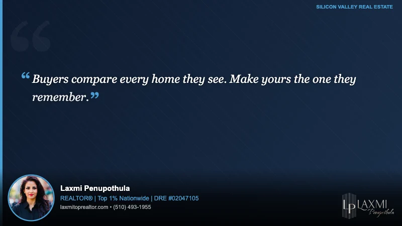 Buyers compare every home they see. Make yours the one they remember.